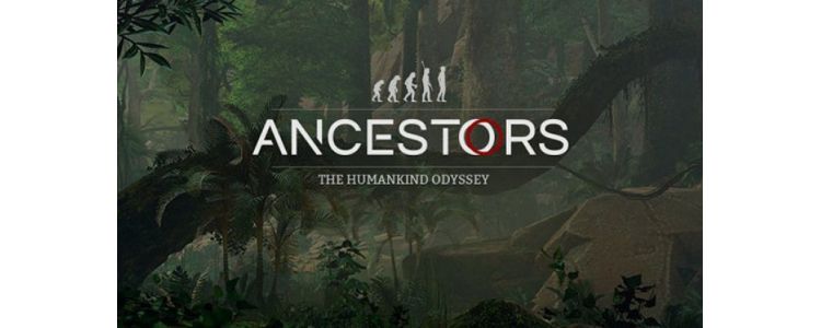 Ancestors: The Humankind Odyssey