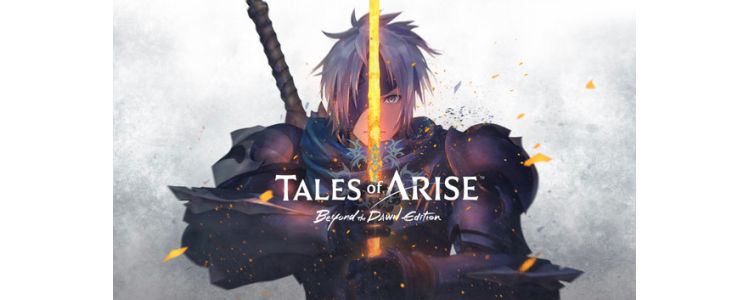Tales of Arise - Beyond the Dawn Edition 