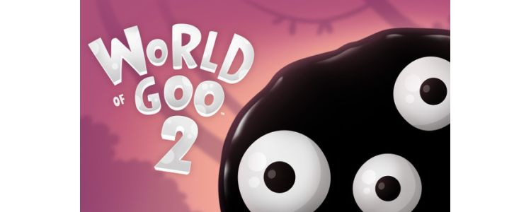 World of Goo 2 
