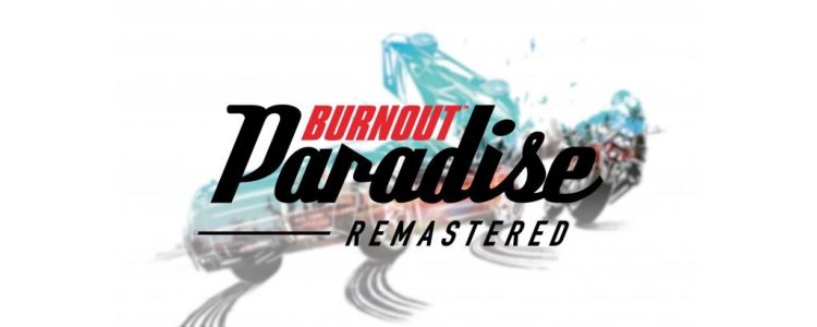 Burnout Paradise – Remastered