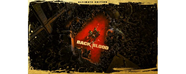 Back 4 Blood Ultimate 