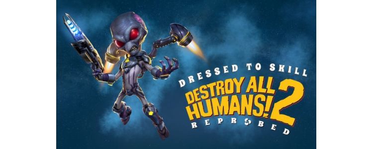 Destroy All Humans! 2 - Reprobed: Dressed to Skill Edition Xbox Series X|S