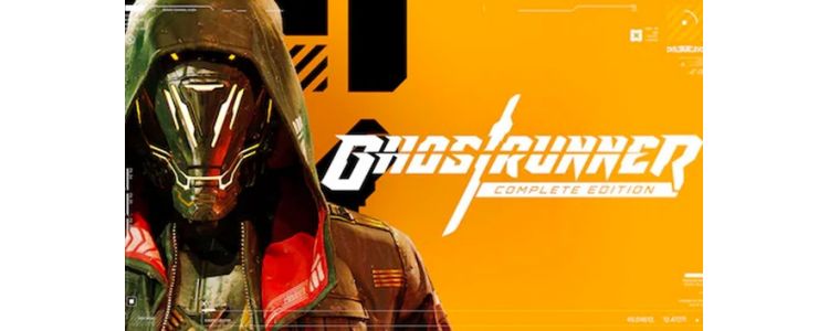 Ghostrunner: Complete Edition 