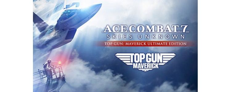 ACE COMBAT™ 7: SKIES UNKNOWN – TOP GUN: Maverick Ultimate Edition