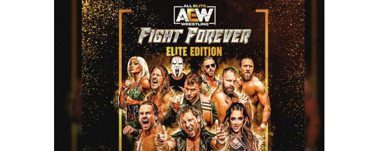 AEW: Fight Forever Elite Edition