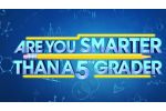 Are You Smarter Than A 5th Grader?