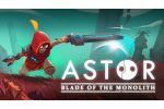 Astor: Blade of the Monolith