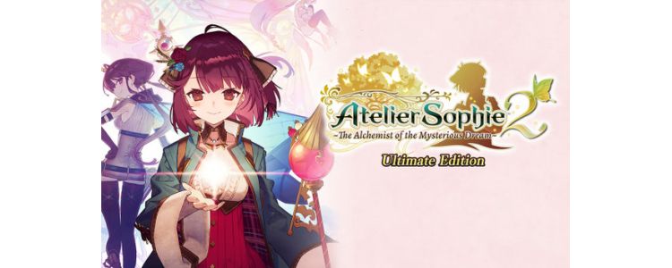 Atelier Sophie 2: The Alchemist of the Mysterious Dream Ultimate Edition