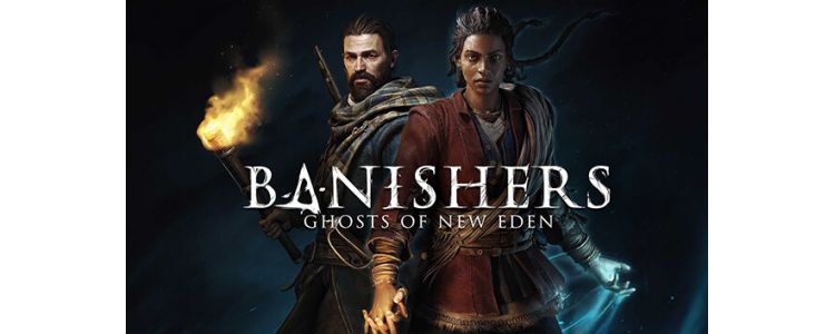 Banishers: Ghosts of New Eden