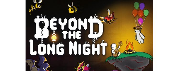 Beyond the Long Night