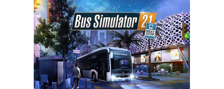 Bus Simulator 21 Next Stop