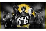 Chicken Police: Into the HIVE!