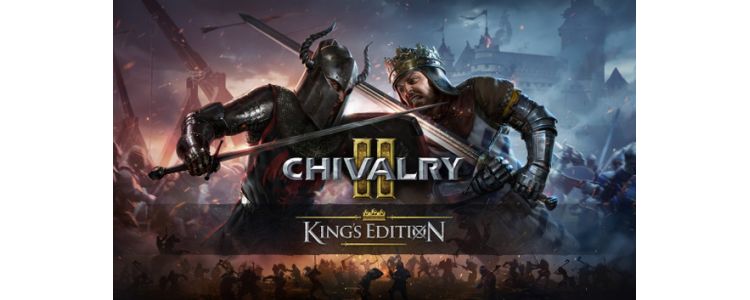 Chivalry 2 King's Edition