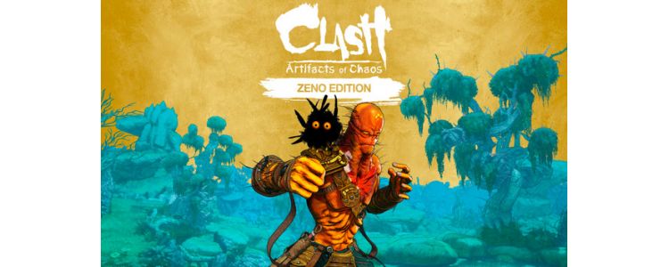 Clash: Artifacts of Chaos - Zeno Edition