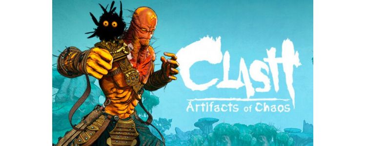 Clash: Artifacts of Chaos