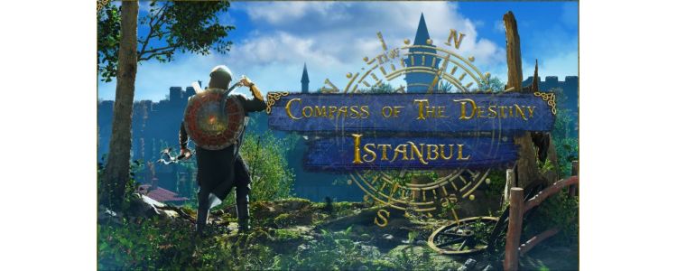 Compass of the Destiny: Istanbul