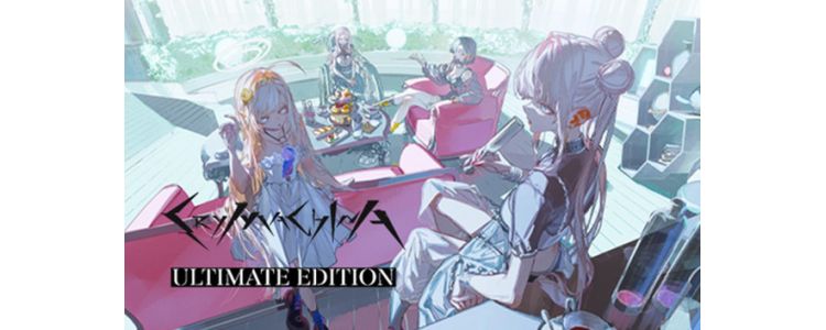 Crymachina Ultimate Edition