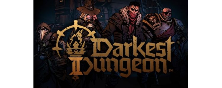 Darkest Dungeon II