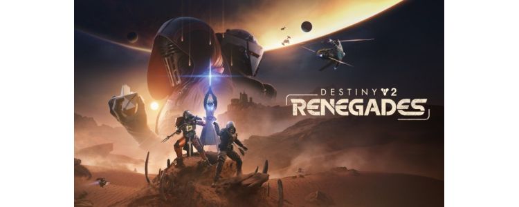 Destiny 2 Renegades