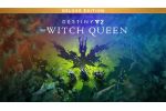 Destiny 2: The Witch Queen Deluxe Edition