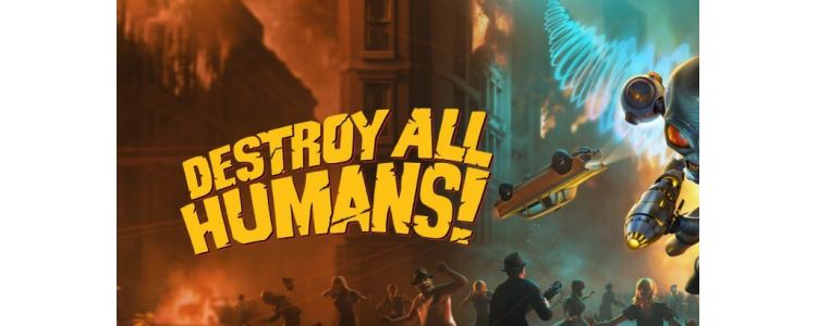 Destroy All Humans!