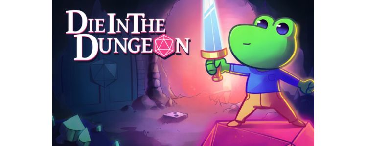 Die in the Dungeon