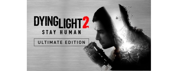 Dying Light 2 Stay Human Ultimate Edition