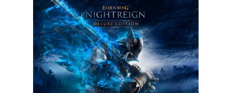ELDEN RING NIGHTREIGN Deluxe Edition