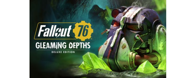 Fallout 76: Gleaming Depths Deluxe Edition