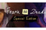 Frank and Drake - Special Edition