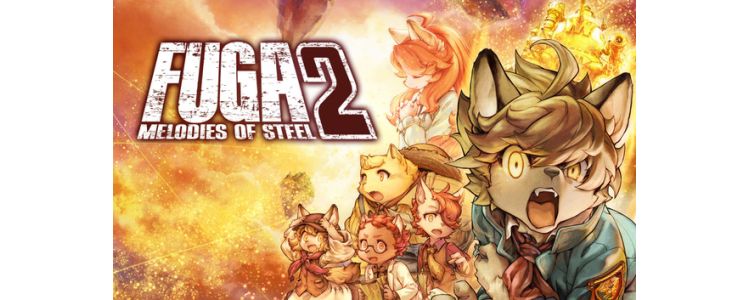 Fuga Melodies of Steel 2