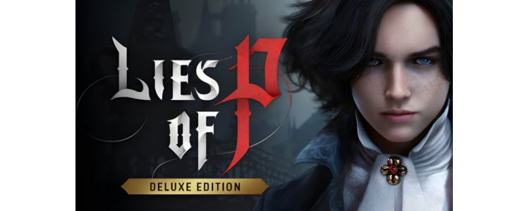 Lies of P Deluxe Edition