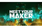 Meet Your Maker