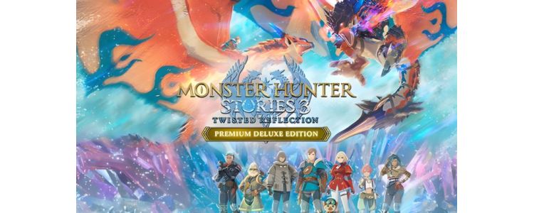 Monster Hunter Stories 3 Twisted Reflection Premium Deluxe Edition