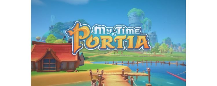 My Time at Portia