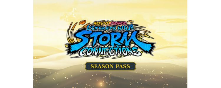 Naruto X Boruto Ultimate Ninja Storm Connections - Season Pass