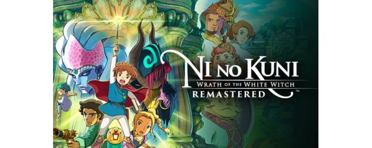 Ni no Kuni: Wrath of the White Witch Remastered