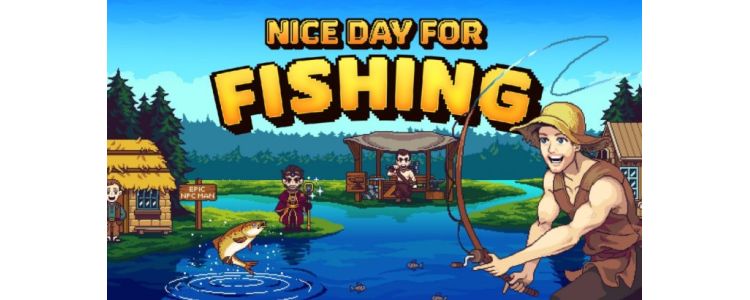 Nice Day for Fishing
