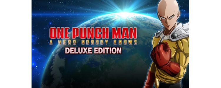 ONE PUNCH MAN: A HERO NOBODY KNOWS - Deluxe Edition