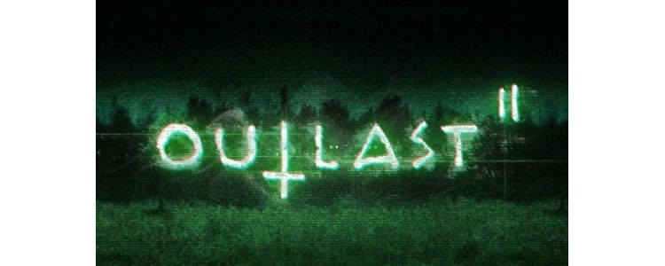 Outlast 2 
