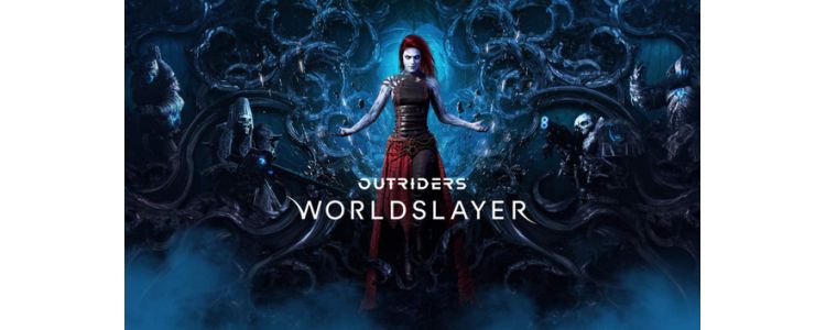 Outriders Worldslayer