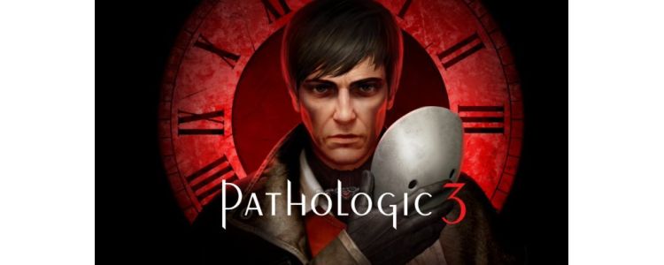 Pathologic 3 Pathologic 3