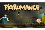 PIGROMANCE