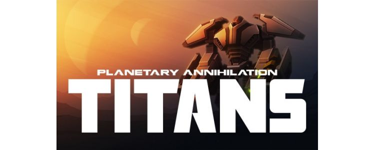 Planetary Annihilation: Titans