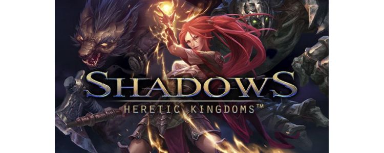 Shadows: Heretic Kingdoms