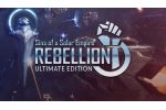 Sins of a Solar Empire: Rebellion - Ultimate Edition