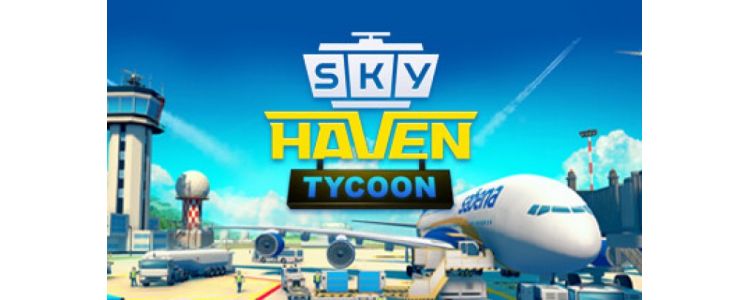 Sky Haven Tycoon - Airport Simulator