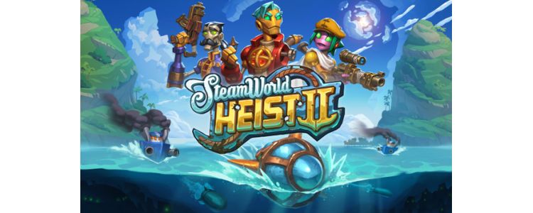 SteamWorld Heist II