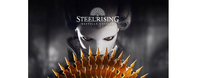 Steelrising - Bastille Edition