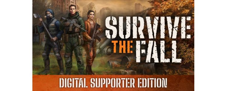 Survive the Fall Digital Supporter Edition
